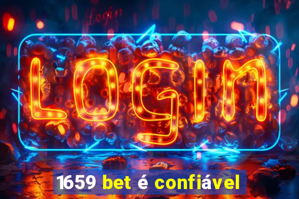 1659 bet é confiável